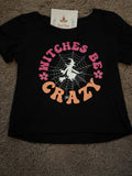 Witches Be Crazy